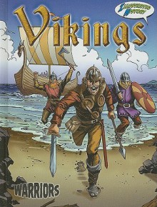 Vikings: Illustrated History - Don McLeese, Chris Marrinan