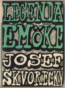 Legenda Emöke - Josef Škvorecký