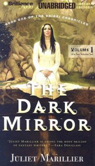 The Dark Mirror (Audio) - Juliet Marillier, Michael Page