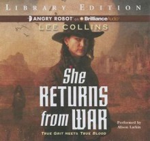 She Returns from War - Lee Collins