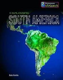 South America - Anita Ganeri