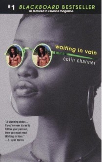 Waiting in Vain - Colin Channer