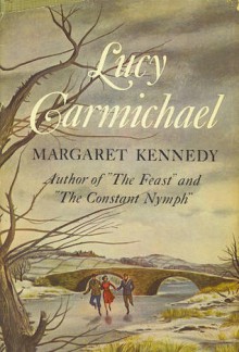 Lucy Carmichael - Margaret Kennedy