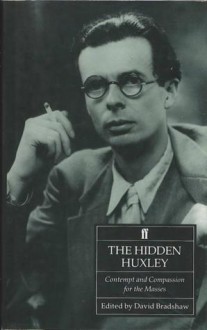 Hidden Huxley - David Bradshaw