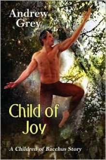 Child of Joy - Andrew Grey