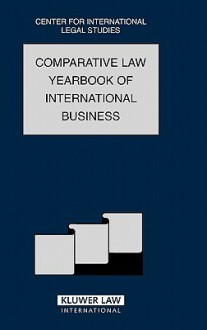 Comparative Law Yearbook of International Business Vol 29 - Campbell, Anita Alibekova