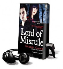 Lord of Misrule - Rachel Caine, Cynthia Holloway