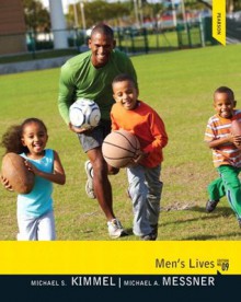 Men's Lives (9th Edition) - Michael S. Kimmel, Michael A. Messner