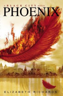 Phoenix - Elizabeth Richards