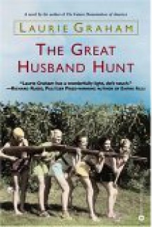 The Great Husband Hunt - Laurie Graham