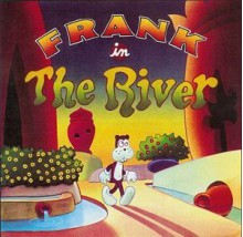 Frank in the River - Jim Woodring