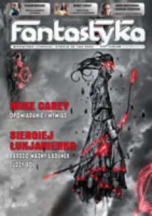 Nowa Fantastyka 327 (12/2009) - Mike Carey, Siergiej Łukjanienko, James Morrow, Wiktor Żwikiewicz, Marek Żelkowski, Małgorzata Karoń, Dariusz Kuśmierek