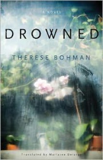 Drowned - Therese Bohman