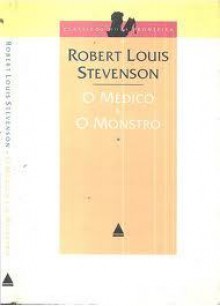 O Médico e o Monstro - Robert Louis Stevenson