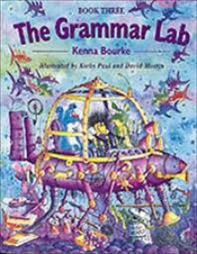 The Grammar Lab Book Three - Kenna Bourke, Korky Paul, David Mostyn