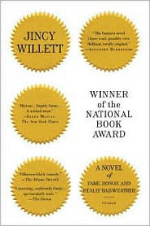 Winner of the National Book Award: A Novel of Fame, Honor, and Really Bad Weather - Jincy Willett