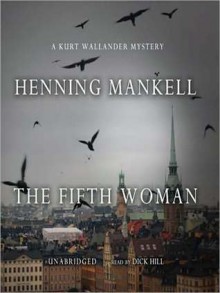 Fifth Woman (Audio) - Henning Mankell, Dick Hill