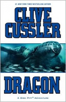 Dragon - Clive Cussler