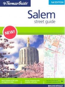 The Thomas Guide Salem Street Guide - Rand McNally