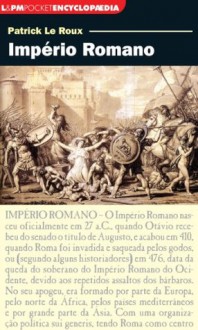 Império Romano - Patrick Le Roux, William Lagos