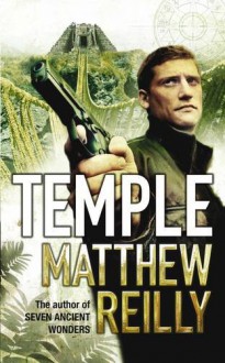 Temple - Matthew Reilly