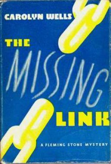 The Missing Link - Carolyn Wells