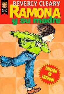 Ramona y Su Madre - Beverly Cleary