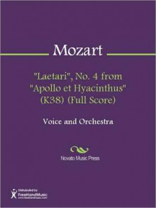 "Laetari", No. 4 from "Apollo et Hyacinthus" (K38) (Full Score) - Wolfgang Amadeus Mozart