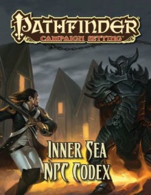 Pathfinder Campaign Setting: Inner Sea NPC Codex - Paizo Staff