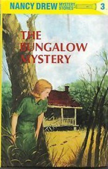 The Bungalow Mystery - Carolyn Keene