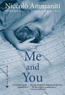 Me and You - Niccolò Ammaniti, Kylee Doust