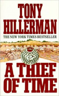 A Thief of Time - Tony Hillerman