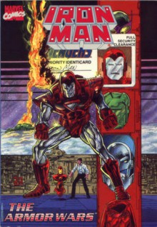 Iron Man: The Armor Wars (Marvel Comics) - David Michelinie