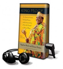 King Peggy (Audio) - Peggielene Bartels, Eleanor Herman