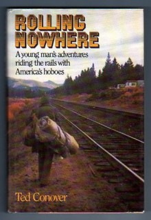 Rolling Nowhere - Ted Conover