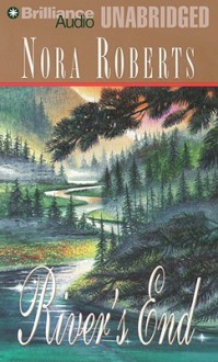 River's End - Nora Roberts