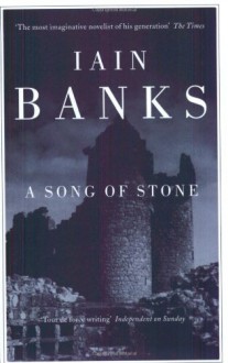 A Song Of Stone - Iain Banks