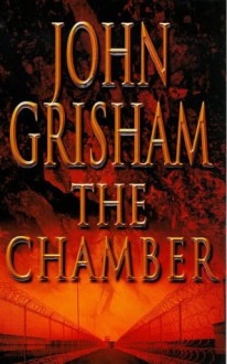 The Chamber - John Grisham