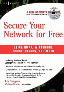 Secure Your Network for Free - Eric Seagren