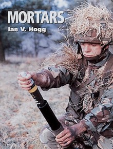 Mortars - Ian V. Hogg