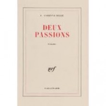 Deux passions - S. Corinna Bille