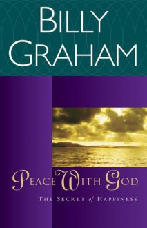 Peace with God - Billy Graham