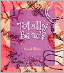 Totally Beads - Sonal Bhatt