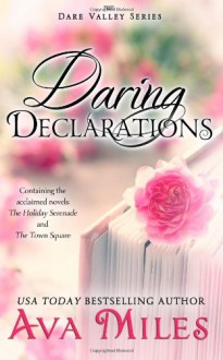 Daring Declarations - Ava Miles