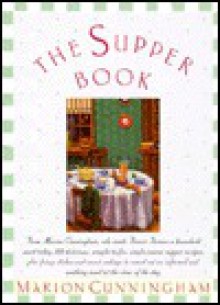 The Supper Book - Marion Cunningham