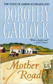 Mother Road - Dorothy Garlock