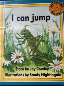 I Can Jump - Joy Cowley, Sandy Nightingale