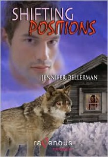 Shifting Positions - Jennifer Dellerman