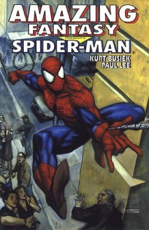 Spider-Man: Amazing Fantasy - Kurt Busiek, Paul Lee