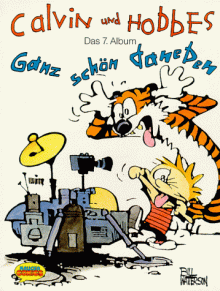 Calvin und Hobbes, Bd.7, Ganz schön daneben - Bill Watterson